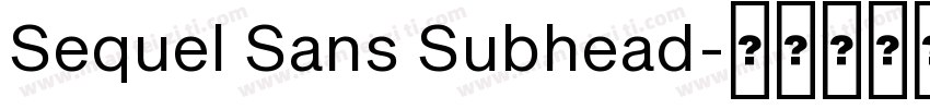 Sequel Sans Subhead字体转换